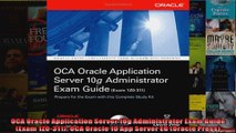 OCA Oracle Application Server 10g Administrator Exam Guide Exam 1Z0311 OCA Oracle 10
