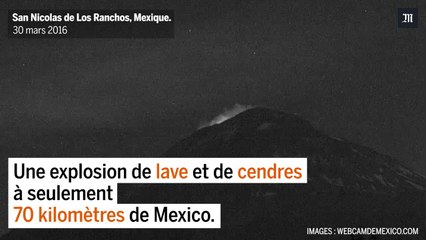 Mexique : impressionante éruption du Popocatepetl