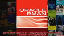 Oracle RMAN Backup  Recovery Interview Questions Oracle RMAN Certification Review
