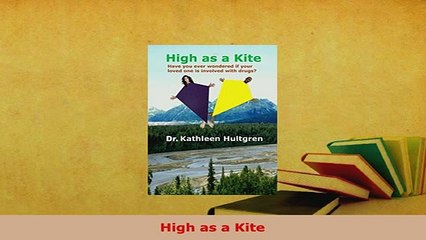 PDF  High as a Kite Download Online