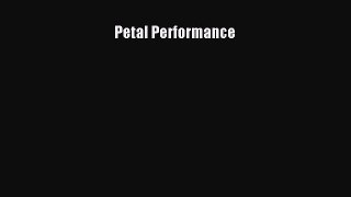 Download Petal Performance PDF Free