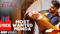 Most Wanted Munda – [Full Audio Song with Lyrics] – KI & KA [2016] Song By  Meet Bros FT. Arjun Kapoor & Kareena Kapoor [FULL HD] - (SULEMAN - RECORD)
