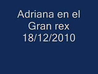 Cantando con Adriana en el Gran Rex