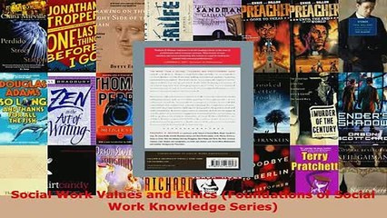 PDF  Social Work Values and Ethics Foundations of Social Work Knowledge Series Read Full Ebook