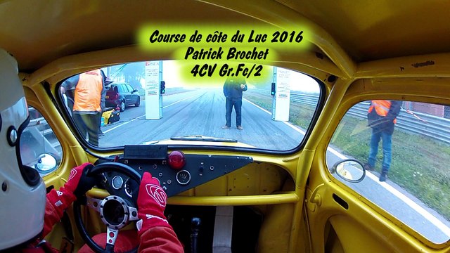 Course de côte du Luc 2016 Patrick Brochet 4CV Gr.Fc/2 1ère monte