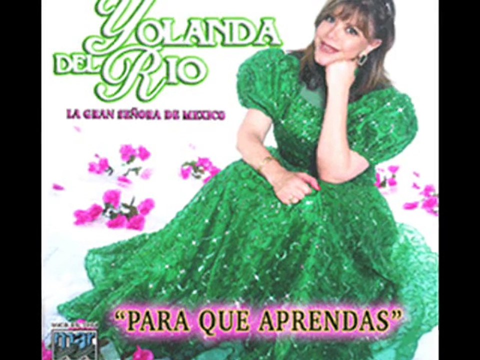 Exitos de Yolanda del Rio
