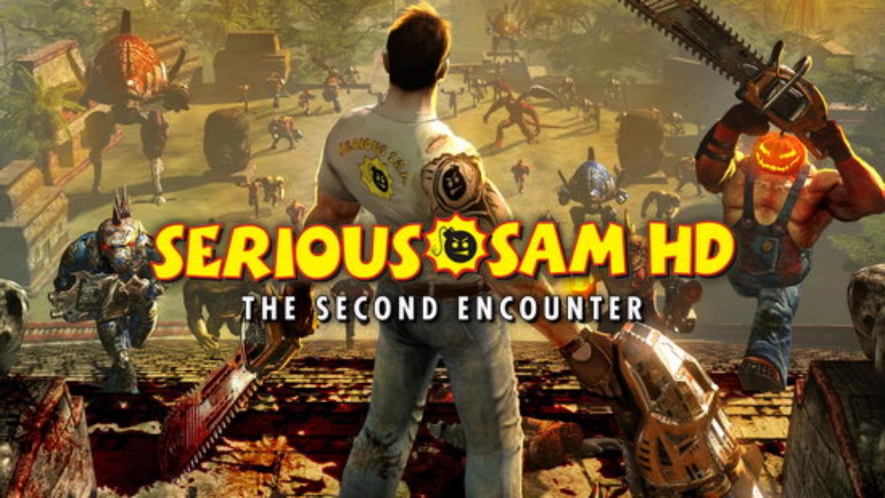 Serious Sam HD The Second Encounter | Supermadhouse83