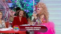 Sábado Total     Drag Queen Tchaka faz declaração emocionante para 'suas mães'