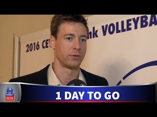 1 day to go until the CEV Mens CL starts! Schöps wants to reach the Final4