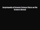 PDF Encyclopedia of Forensic Science (Facts on File Science Library) Free Books