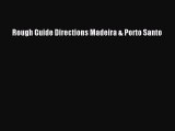 Download Rough Guide Directions Madeira & Porto Santo Ebook Free