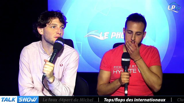 Talk Show du 31/03, partie 3 : Tops/flops des internationaux