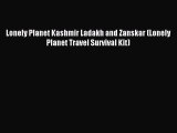 Download Lonely Planet Kashmir Ladakh and Zanskar (Lonely Planet Travel Survival Kit) Ebook