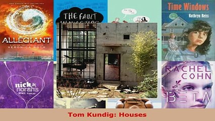 Download  Tom Kundig Houses  Read Online