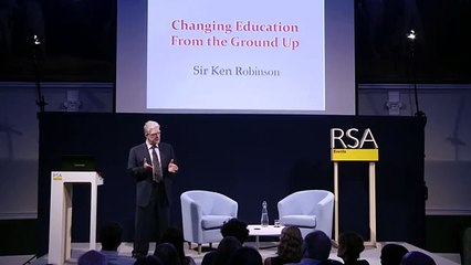 How to Change Education - Ken Robinson 7