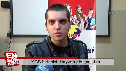 YGS birincisi genç: Hayvan gibi çalıştım