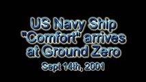 Attentats 11 septembre 2001 WTC 9/11 - Le navire-hôpital Comfort arrive à Ground Zero