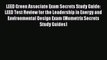 Read LEED Green Associate Exam Secrets Study Guide: LEED Test Review for the Leadership in