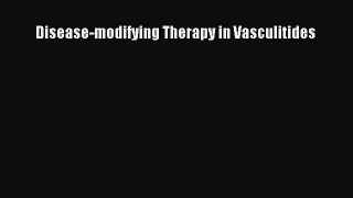 Read Disease-modifying Therapy in Vasculitides Ebook Free