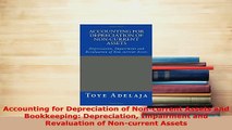 PDF  Accounting for Depreciation of Noncurrent Assets and Bookkeeping Depreciation Impairment PDF Full Ebook