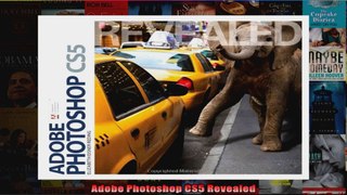 Adobe Photoshop CS5 Revealed