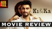 Movie Review | Ki And Ka | Bharathi Pradhan | Box Office Asia