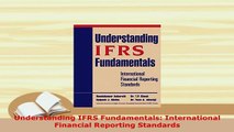 PDF  Understanding IFRS Fundamentals International Financial Reporting Standards Download Full Ebook