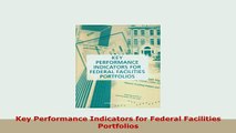PDF  Key Performance Indicators for Federal Facilities Portfolios PDF Book Free