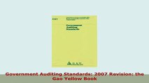 PDF  Government Auditing Standards 2007 Revision the Gao Yellow Book Ebook