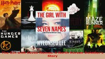 PDF  The Girl with Seven Names A North Korean Defectors Story Free Books