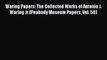Download Waring Papers: The Collected Works of Antonio J. Waring Jr.(Peabody Museum Papers