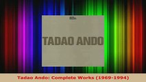 PDF  Tadao Ando Complete Works 19691994 Download Online
