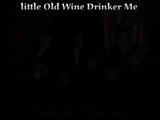 Little Old Wine Drinker Me