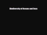Download ‪Biodiversity of Oceans and Seas PDF Free
