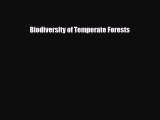 Read ‪Biodiversity of Temperate Forests Ebook Free