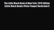 [PDF] The Little Black Book of New York 2015 Edition (Little Black Books (Peter Pauper Hardcover))