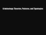 [PDF] Criminology: Theories Patterns and Typologies [Download] Full Ebook
