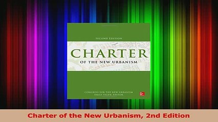 PDF  Charter of the New Urbanism 2nd Edition Download Full Ebook
