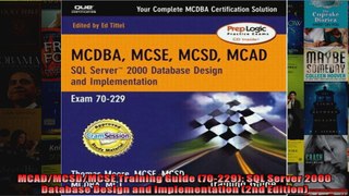 MCADMCSDMCSE Training Guide 70229 SQL Server 2000 Database Design and Implementation