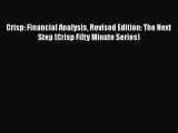 [PDF] Crisp: Financial Analysis Revised Edition: The Next Step (Crisp Fifty Minute Series)