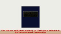 Download  The Nature and Determinants of Disclosure Adequacy An International Perspective PDF Full Ebook