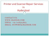 Printer Repair Service Centre in Hyderabad at your door step.