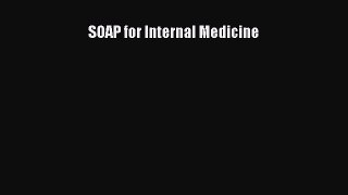 Download SOAP for Internal Medicine PDF Free