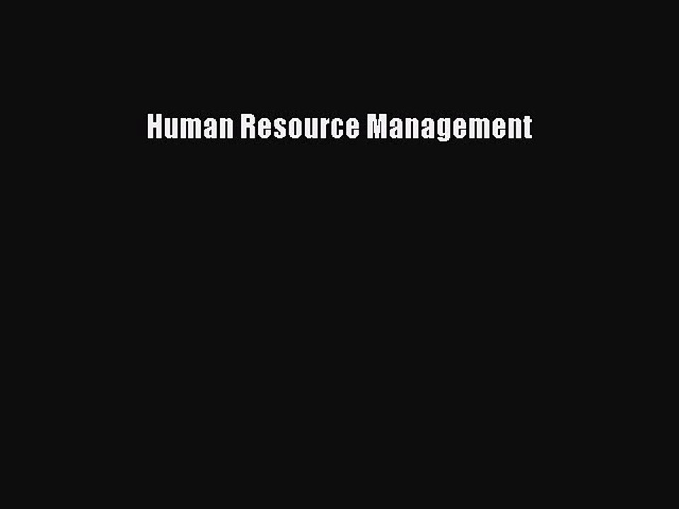 Read Human Resource Management Ebook Free