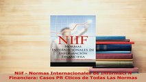 PDF  Niif  Normas Internacionales de Informaci N Financiera Casos PR Cticos de Todas Las Download Full Ebook