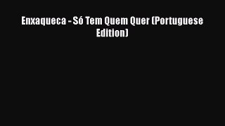 Read Enxaqueca - Só Tem Quem Quer (Portuguese Edition) PDF Free