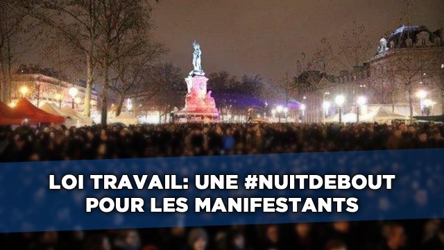 Loi travail: Les manifestants ont passé la #NuitDebout place de la République