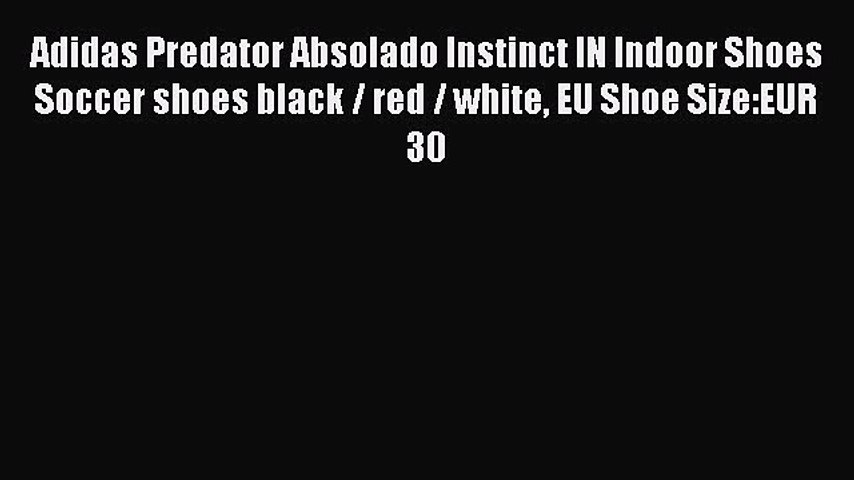 PDF] Adidas Preditor LZ Lethal Zones IN Indoor J Junior Soccer shoes indoor  shoes green / - CenturyLink