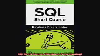 SQL Short Course Database Programming