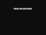 Read ‪Rusty the Irish Setter PDF Online